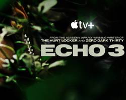 Echo 3 la serie creata da Mark Boal con giorgio borghetti che doppia luke evans